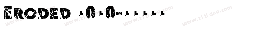 Eroded 2020字体转换